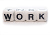 Word WORK on the dices