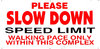 no fast walking