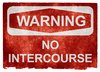 Grunge Warning Sign